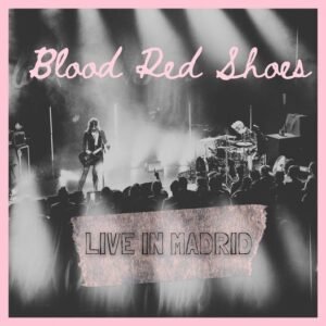 Imagem do disco ao vivo da banda Blood Red Shoes